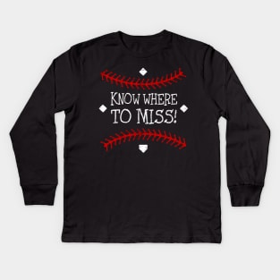 Primitive Baseball Know Where to Miss Fundamental Baseball Pitching Kids Long Sleeve T-Shirt